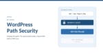 WordPress path security change default paths so automated probes return 404 at the rewrite layer (WP Ghost)